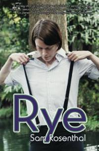 Review: Rye by Sam Rosenthal